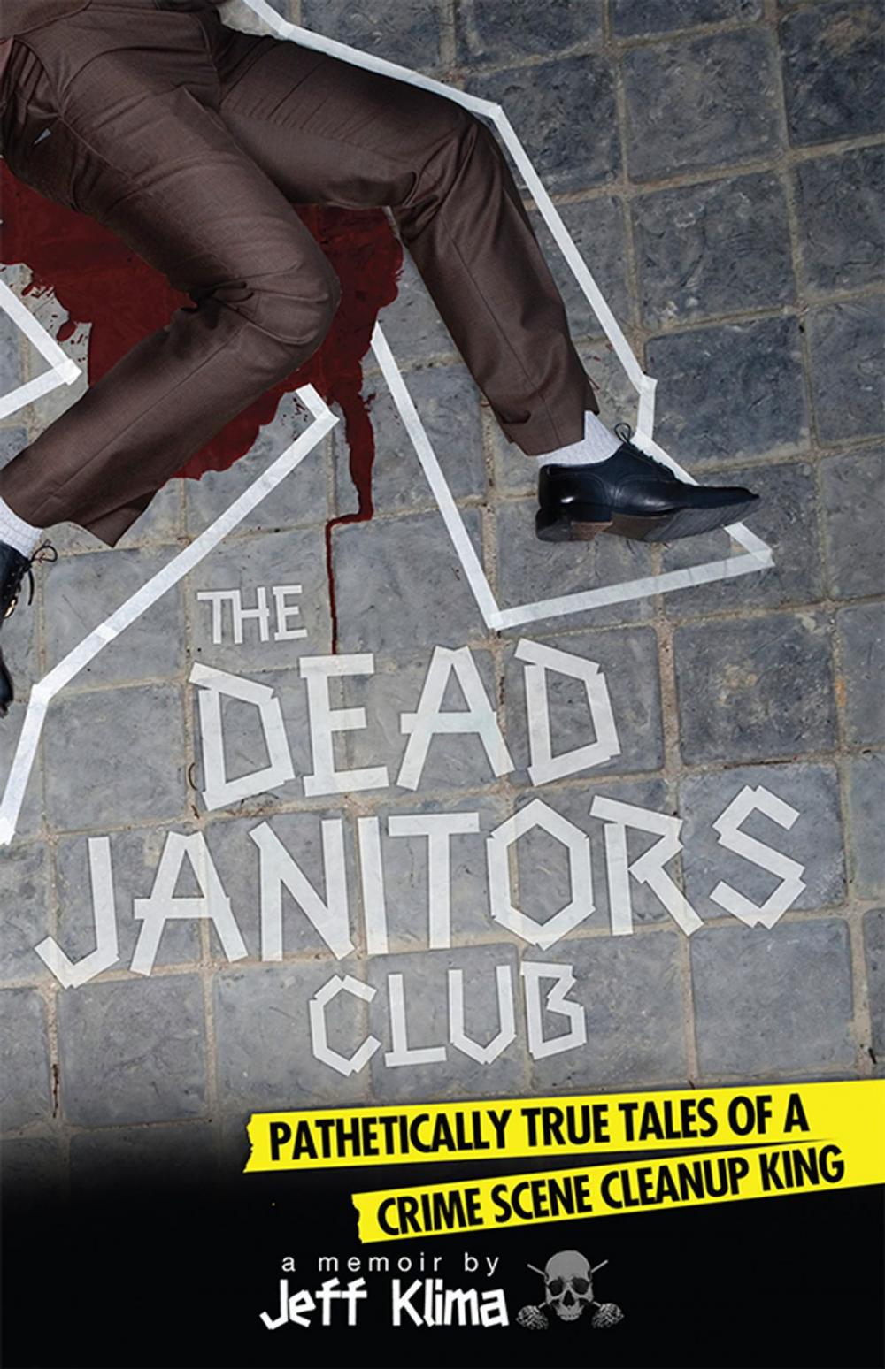 Big bigCover of The Dead Janitors Club