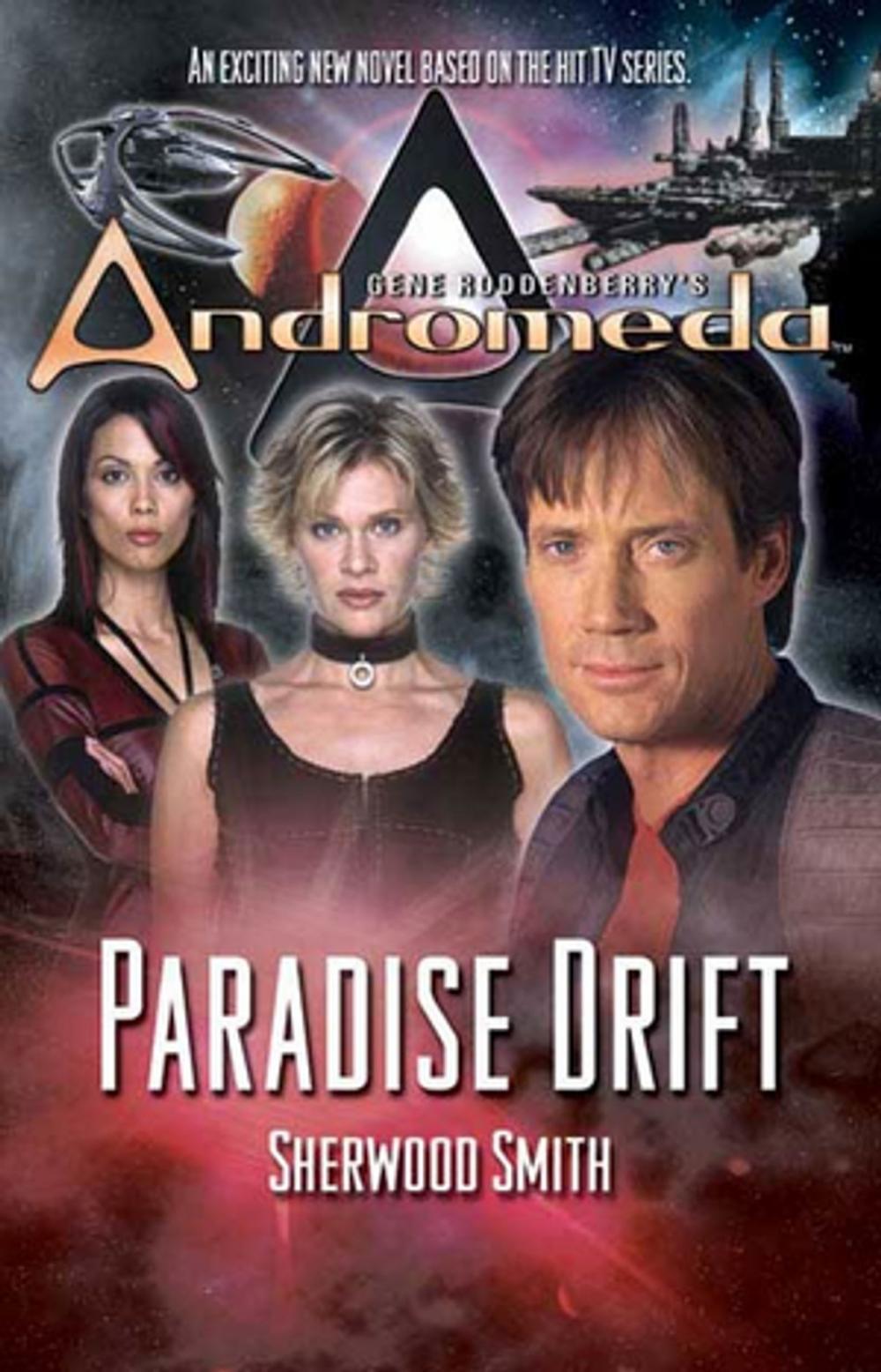 Big bigCover of Gene Roddenberry's Andromeda: Paradise Drift