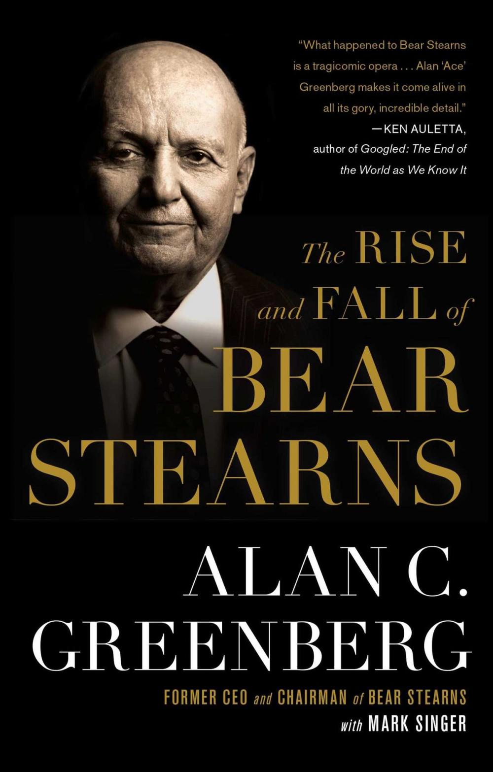 Big bigCover of The Rise and Fall of Bear Stearns