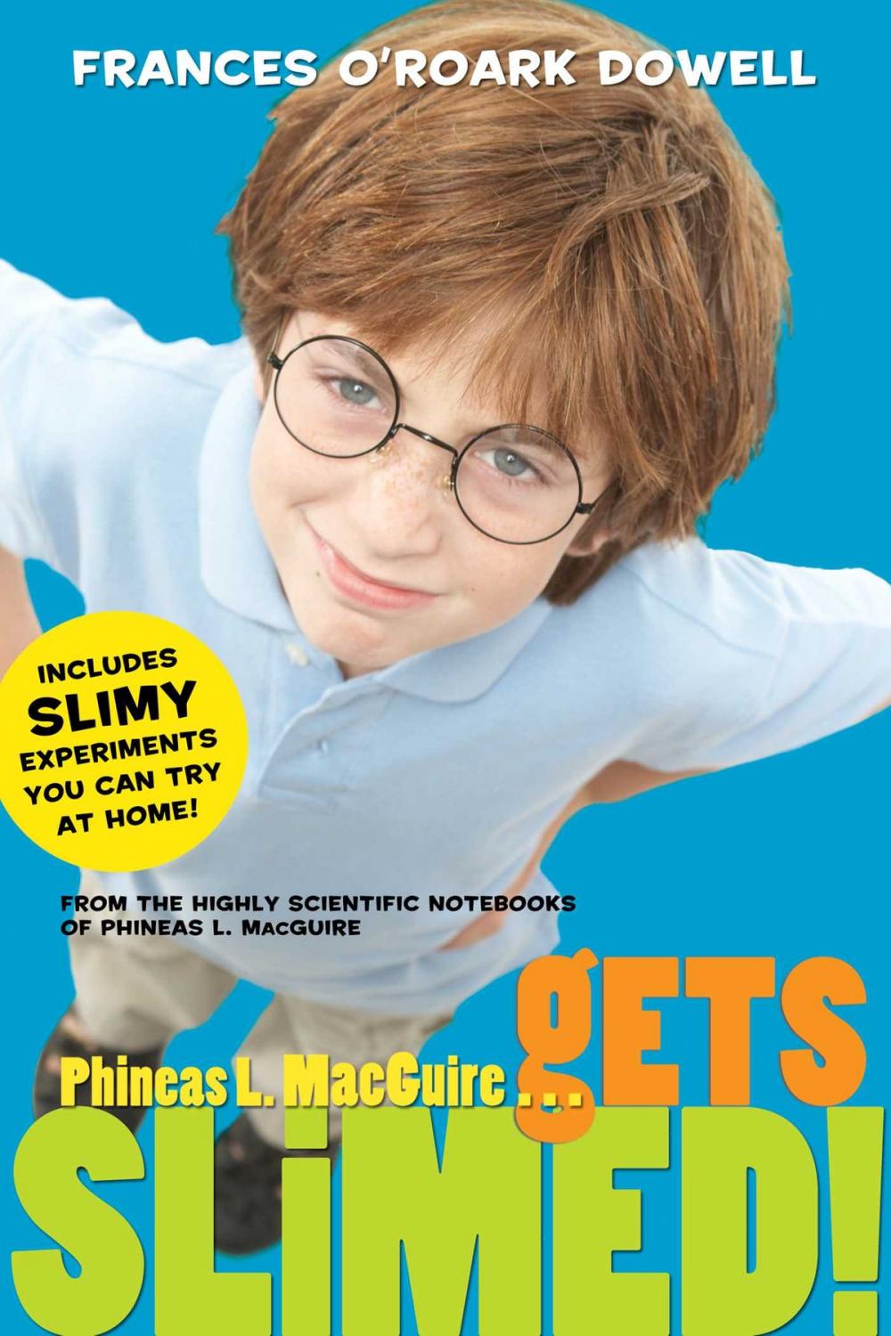 Big bigCover of Phineas L. MacGuire . . . Gets Slimed!