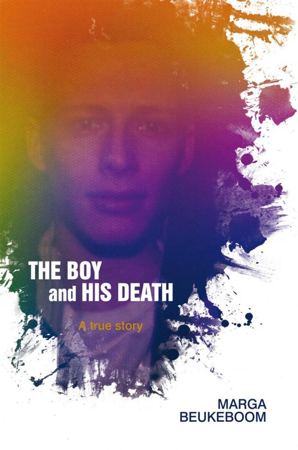 Big bigCover of The Boy and His Death