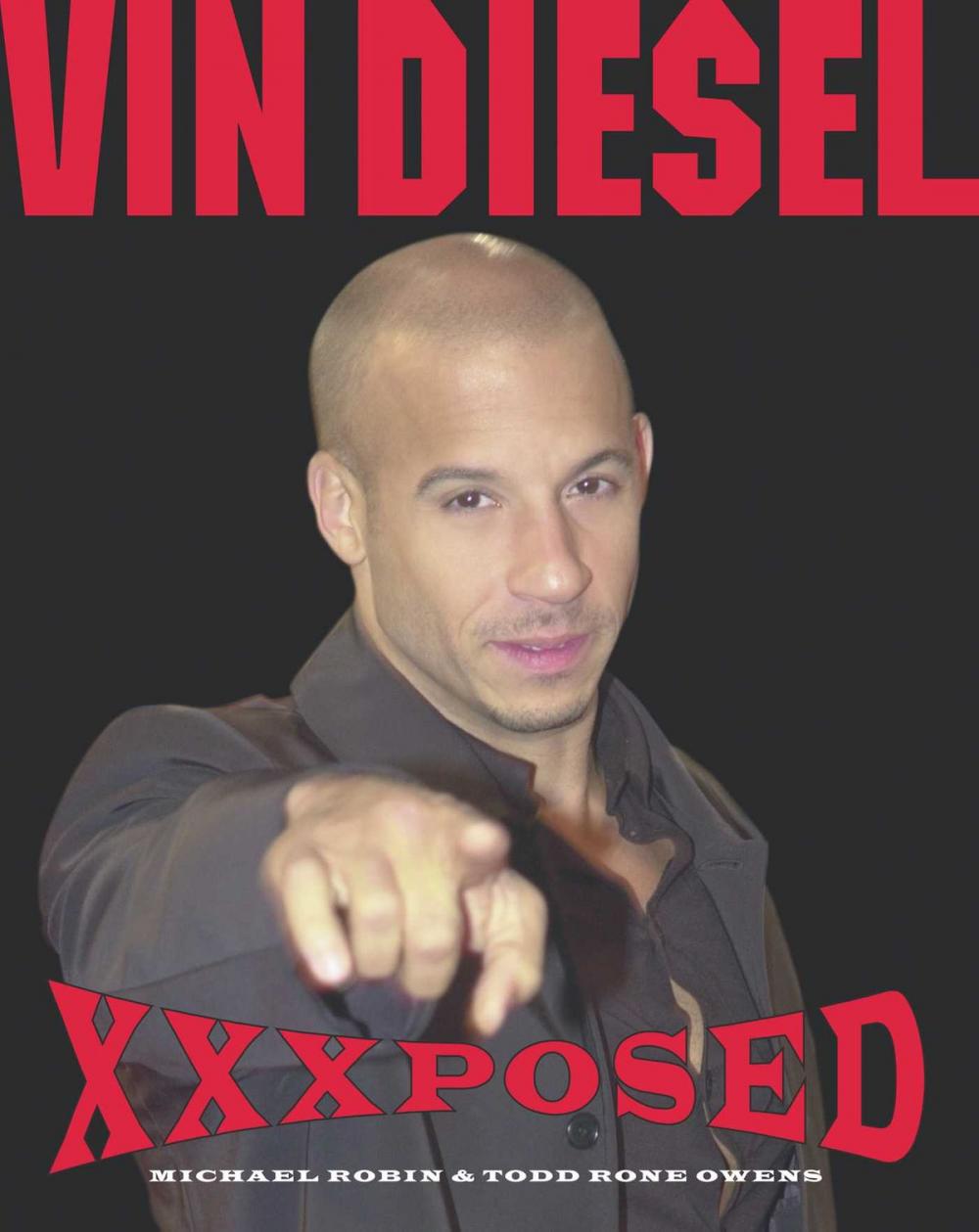 Big bigCover of Vin Diesel XXXposed