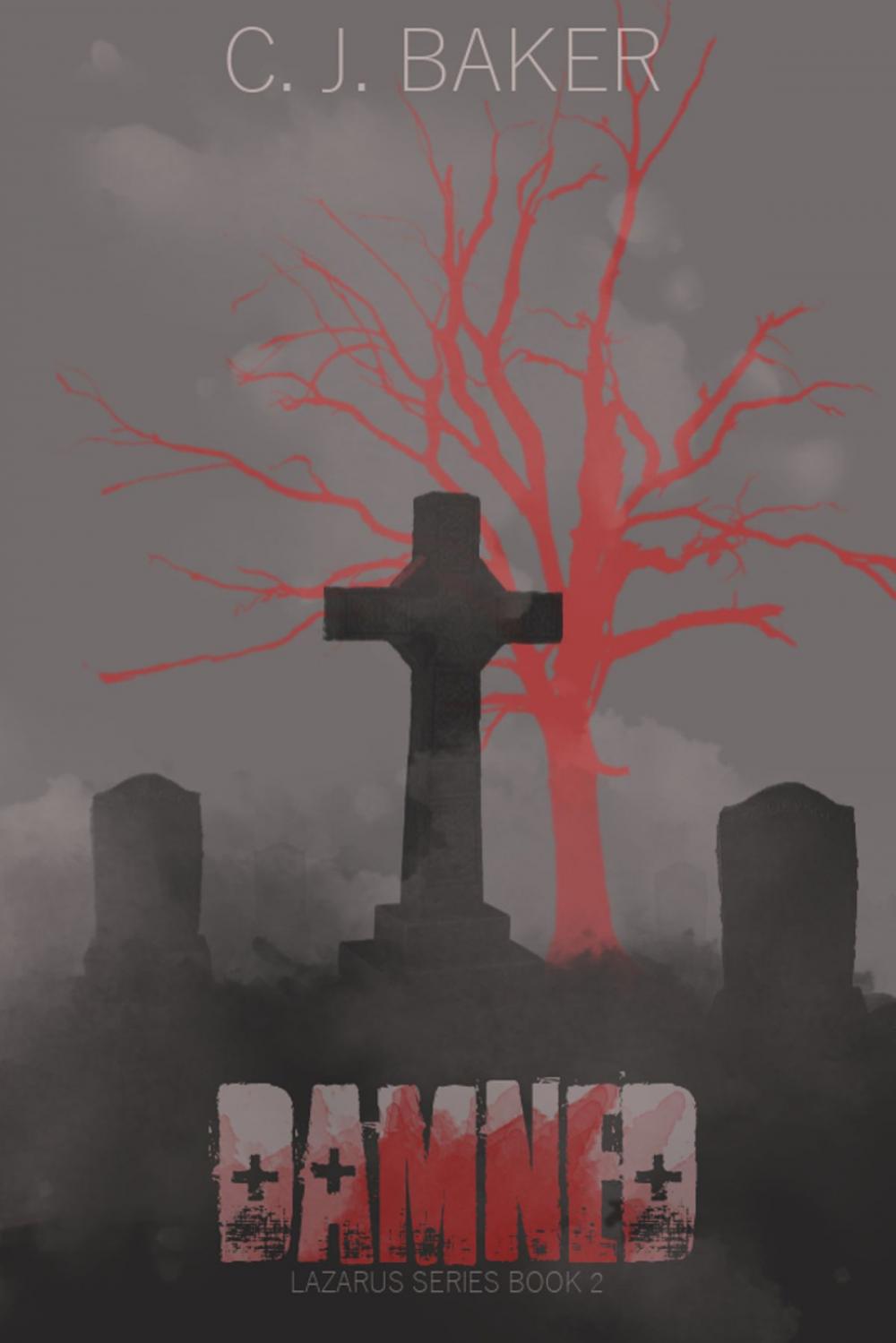 Big bigCover of Damned (The Lazarus Series, Book Two)