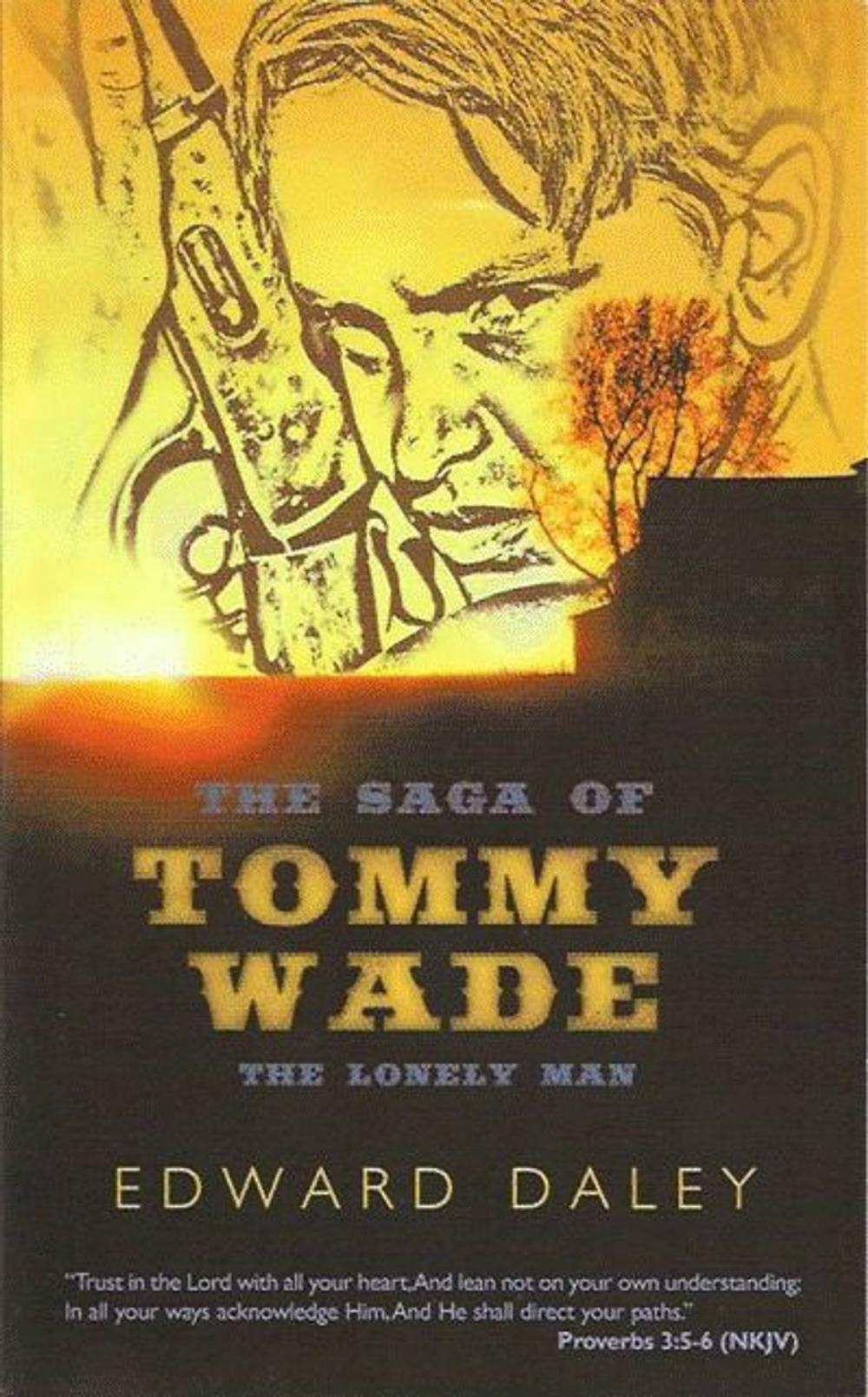 Big bigCover of The Saga of Tommy Wade