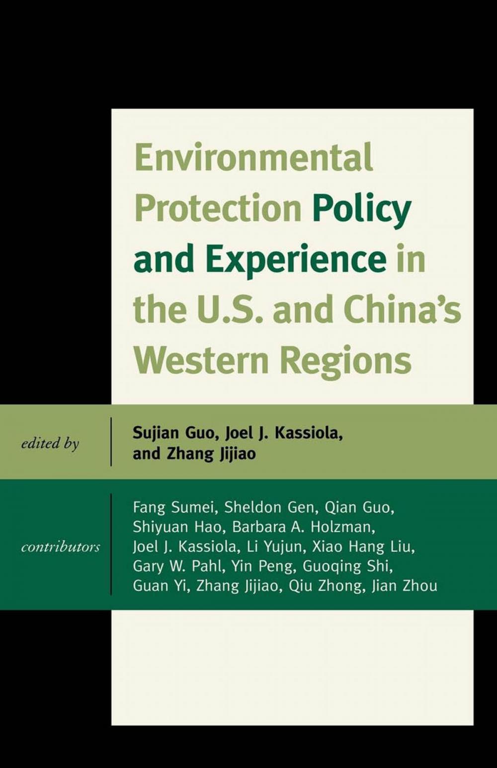 Big bigCover of Environmental Protection Policy and Experience in the U.S. and China's Western Regions