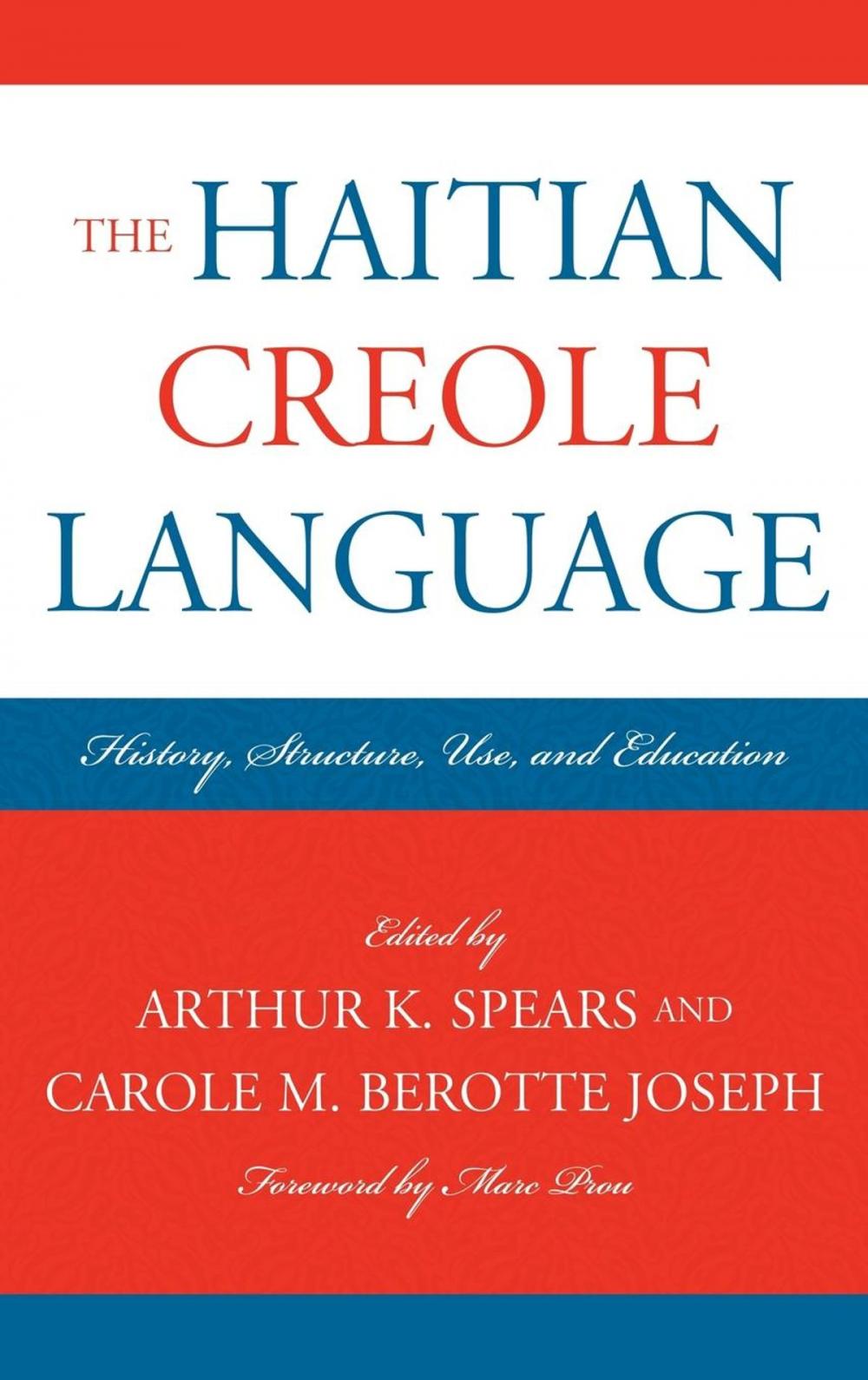 Big bigCover of The Haitian Creole Language
