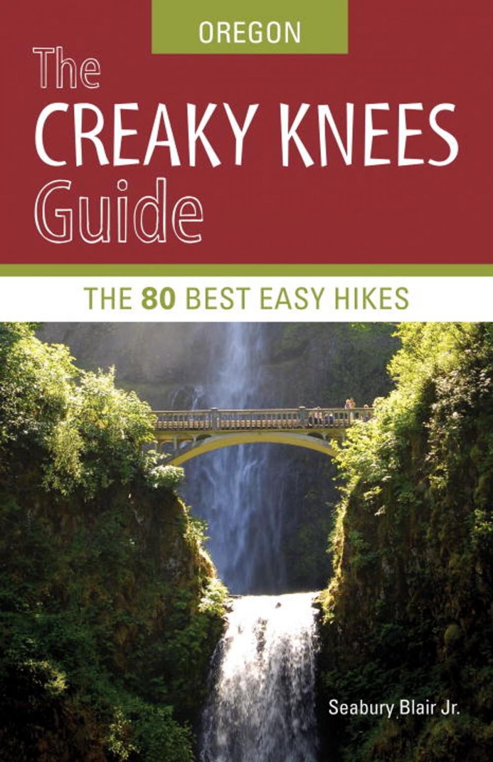 Big bigCover of The Creaky Knees Guide Oregon