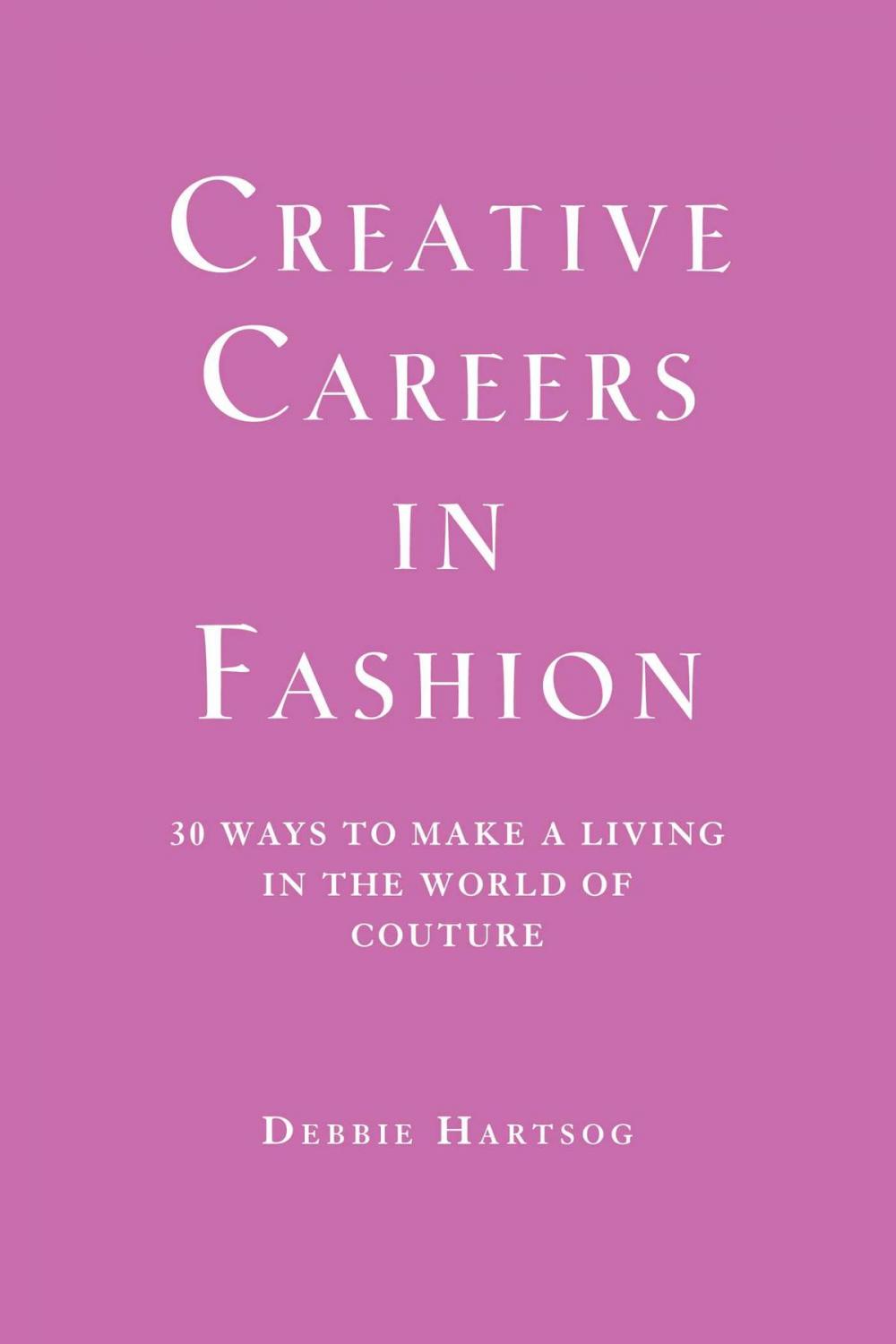 Big bigCover of Creative Careers in Fashion