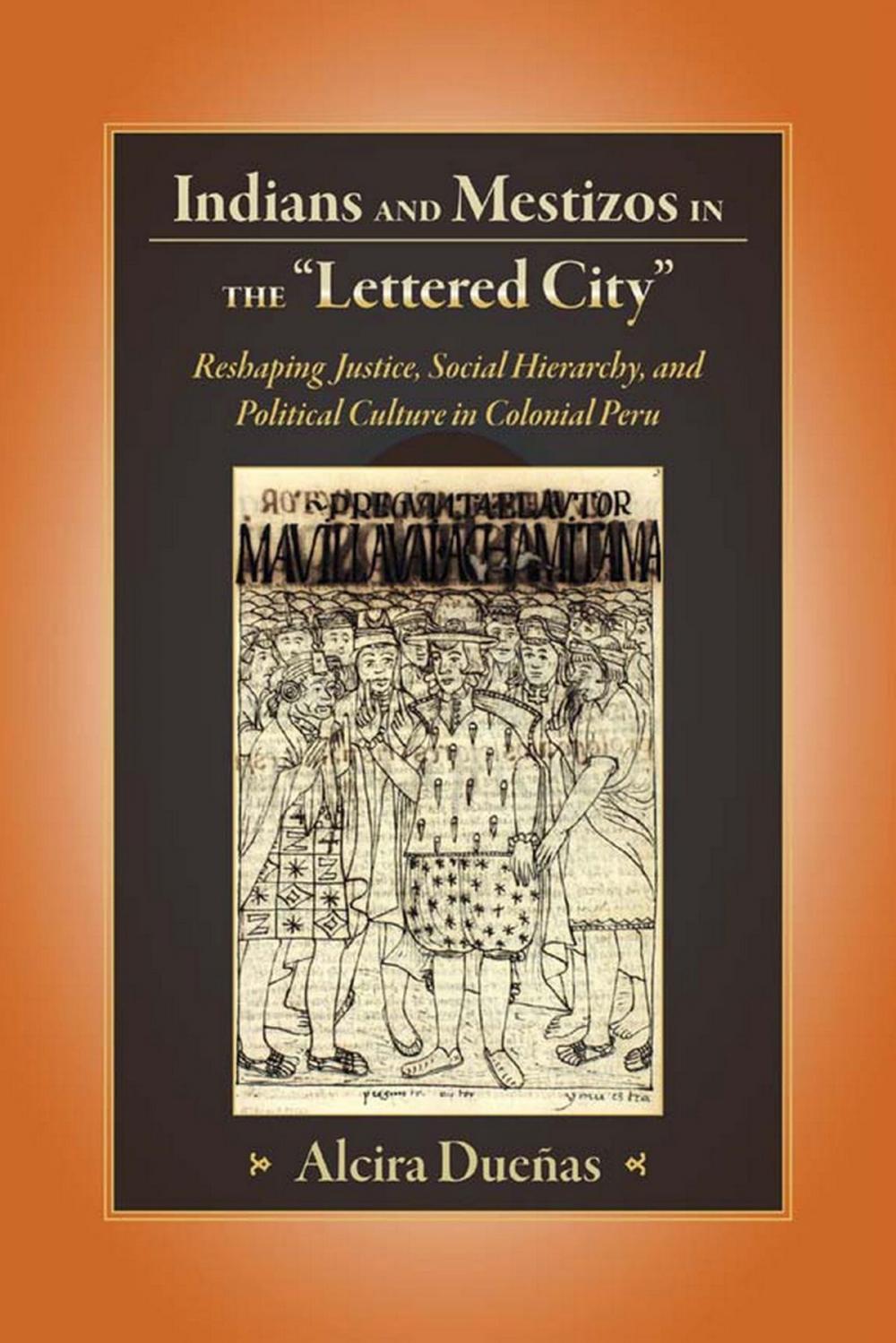 Big bigCover of Indians and Mestizos in the "Lettered City"
