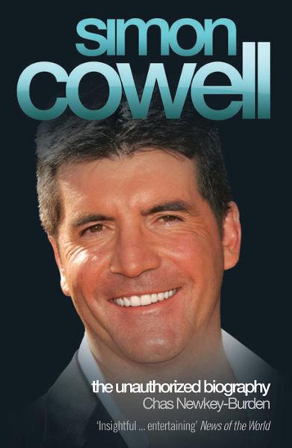Big bigCover of Simon Cowell: The Unauthorized Biography