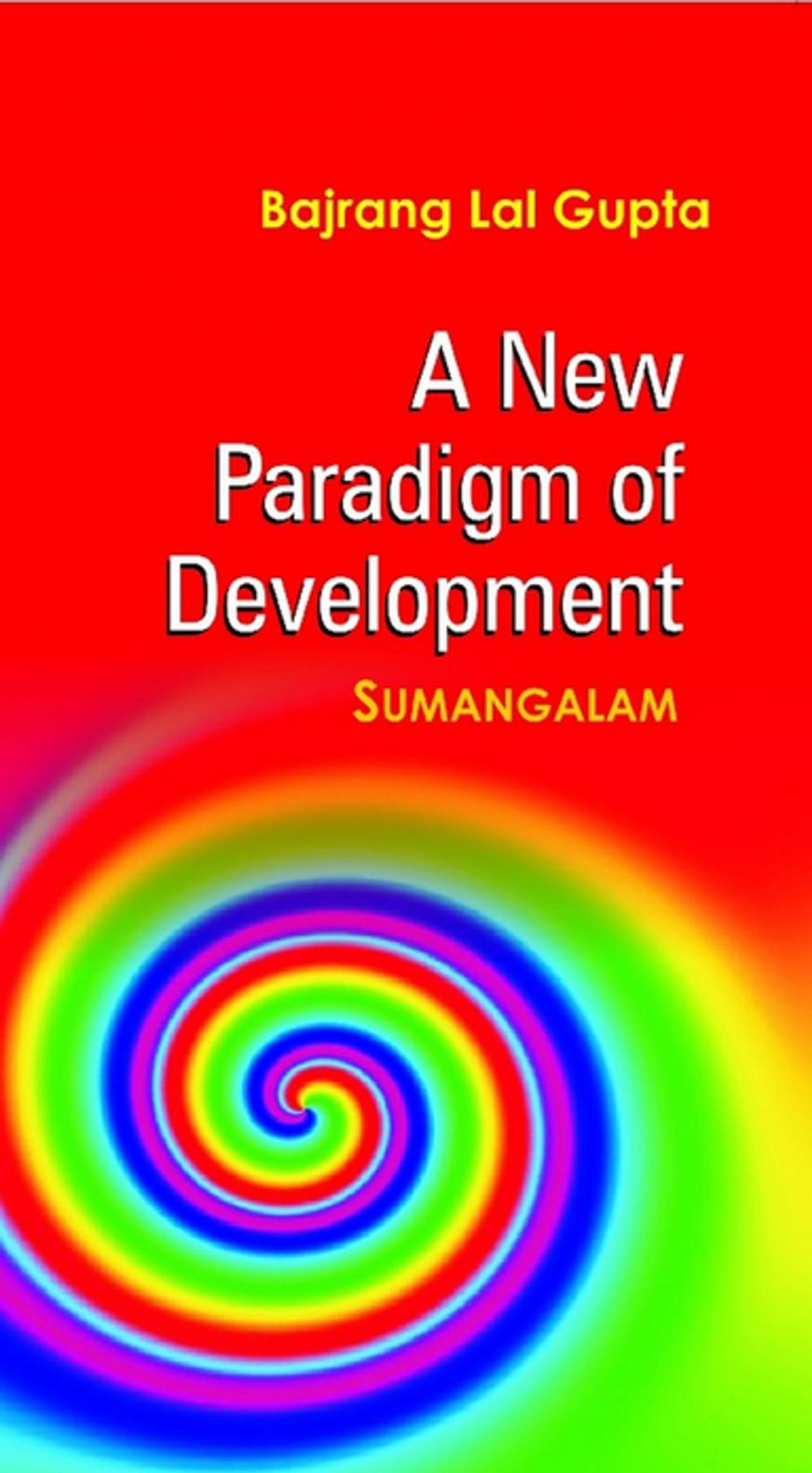 Big bigCover of A New Paradigm of Development