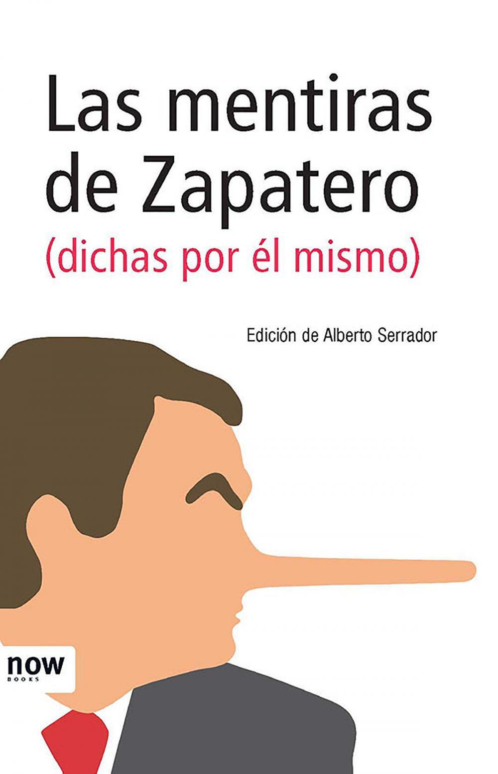 Big bigCover of Las mentiras de Zapatero