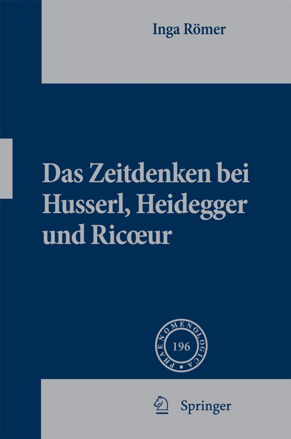 Big bigCover of Das Zeitdenken bei Husserl, Heidegger und Ricoeur