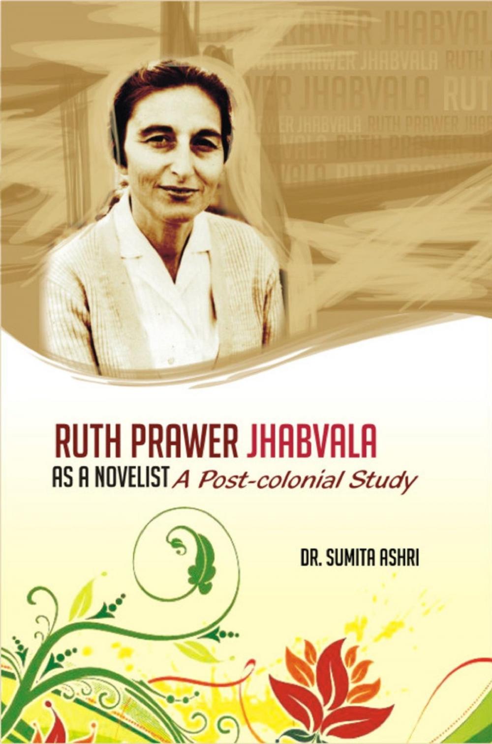 Big bigCover of Ruth Prawer Jhabvala as a Novelist