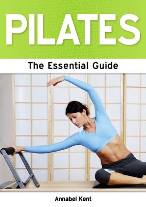 Cover of the book Pilates: The Essential Guide by Charlotte Evans