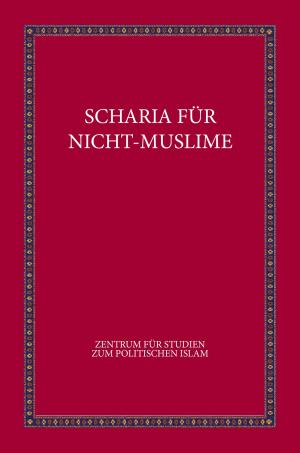 Cover of the book SCHARIA FÜR NICHT-MUSLIME by Ghani