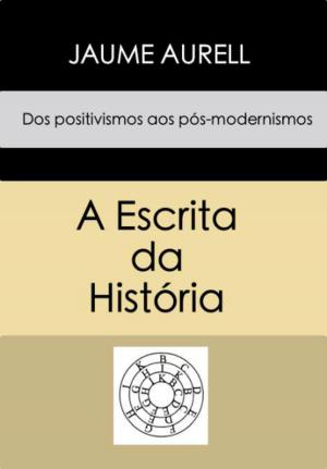 Cover of the book A Escrita da Historia by Massimo Bordin