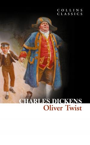 Cover of the book Oliver Twist (Collins Classics) by Joseph Polansky