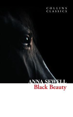 Cover of the book Black Beauty (Collins Classics) by Thomas Hardy