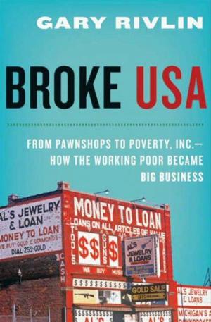Cover of the book Broke, USA by Anthony Dias Blue