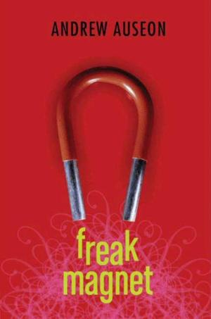 Cover of the book Freak Magnet by Sara Shepard