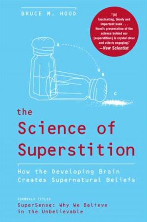Cover of the book The Science of Superstition by Marina Delio