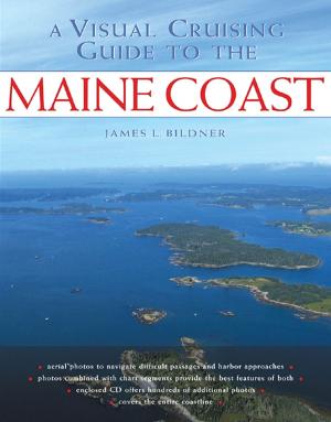 Cover of the book A Visual Cruising Guide to the Maine Coast by Merle Potter, Craig W. Somerton