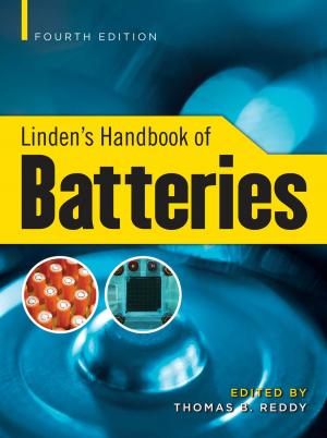 Cover of the book Linden's Handbook of Batteries, 4th Edition by Howard Fried, Gene Gailey
