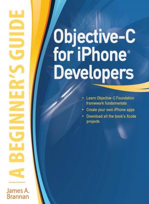 Cover of the book Objective-C for iPhone Developers, A Beginner's Guide by Laurence Taggart