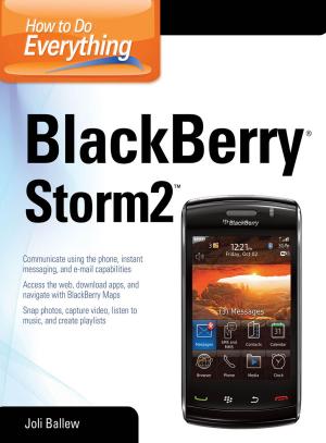 Cover of the book How to Do Everything BlackBerry Storm2 by Kathy A. Zahler