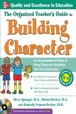 Cover of the book The Organized Teacher's Guide to Building Character, by Jonathan D. Low