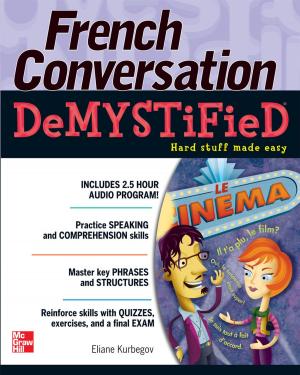 Cover of the book French Conversation Demystified by Tyler Wrightson