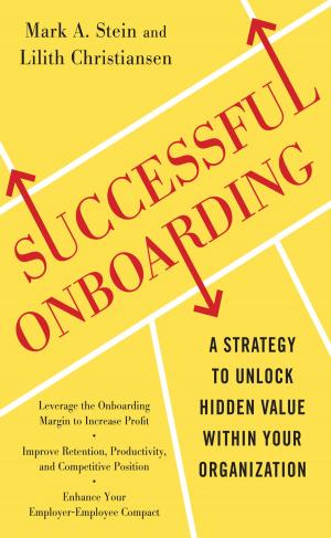 Cover of the book Successful Onboarding: Strategies to Unlock Hidden Value Within Your Organization by Michael G. Malaghan