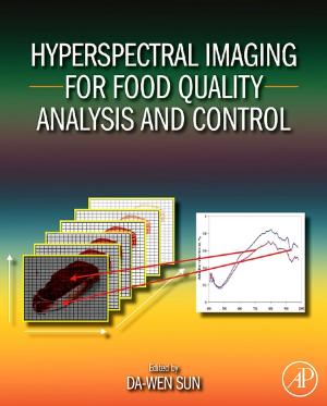 Cover of the book Hyperspectral Imaging for Food Quality Analysis and Control by Vannessa Dr Goodship, Bethany Middleton, Ruth Cherrington