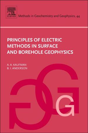 Cover of the book Principles of Electric Methods in Surface and Borehole Geophysics by R.R. Huilgol, N. Phan-Thien