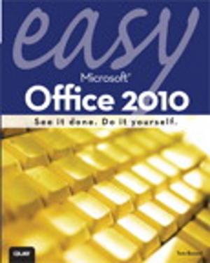 Cover of the book Easy Microsoft Office 2010 by Ralph Jocham, Don McGreal