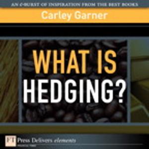 Cover of the book What Is Hedging? by Michael C. Thomsett