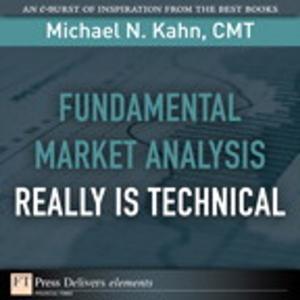 Book cover of Fundamental Market Analysis Really Is Technical
