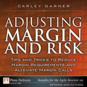 Cover of the book Adjusting Margin and Risk by Curtis Faith
