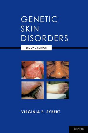 Cover of the book Genetic Skin Disorders by Amy E. West, Sally M. Weinstein, Mani N. Pavuluri