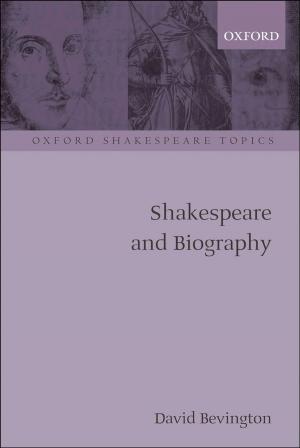 Book cover of Shakespeare and Biography