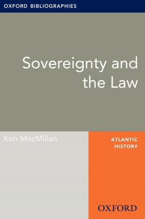 Cover of the book Sovereignty and the Law: Oxford Bibliographies Online Research Guide by 