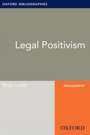 Cover of the book Legal Positivism: Oxford Bibliographies Online Research Guide by HUMBERTO MATURANA ROMESIN, XIMENA DAVILA YAÑEZ