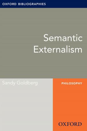 bigCover of the book Semantic Externalism: Oxford Bibliographies Online Research Guide by 