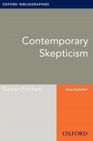 Book cover of Contemporary Skepticism: Oxford Bibliographies Online Research Guide
