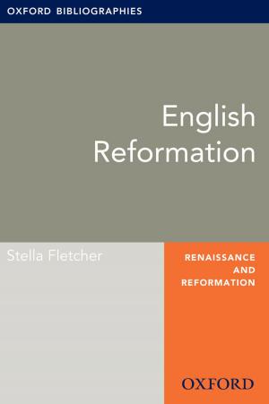 Cover of the book English Reformation: Oxford Bibliographies Online Research Guide by Jeffrey Sonnenfeld