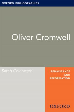 Book cover of Oliver Cromwell: Oxford Bibliographies Online Research Guide
