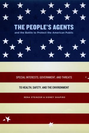 Book cover of The People's Agents and the Battle to Protect the American Public