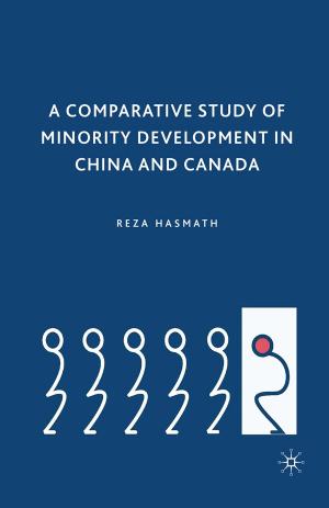 Cover of the book A Comparative Study of Minority Development in China and Canada by M. Merck, S. Sandford