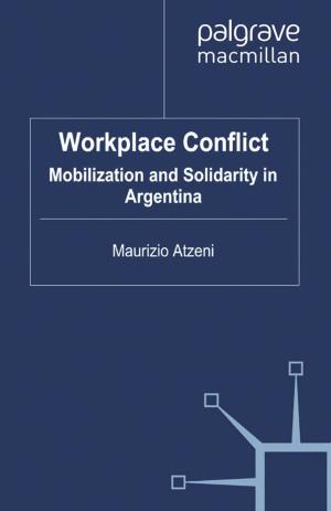 Cover of the book Workplace Conflict by Sanja Ivic